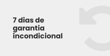 7 dias de garantia incondicional